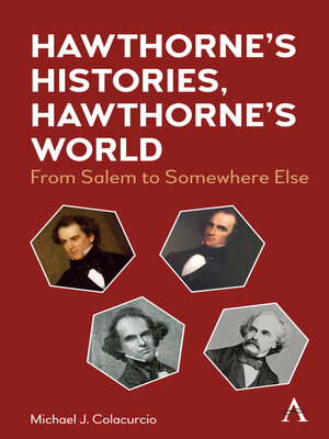 cover image of Hawthorne's Histories, Hawthorne's World